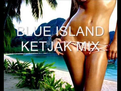 Blue Island (film) BLUE ISLAND ketjak mix YouTube