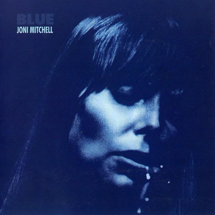 Blue (Joni Mitchell album) httpsiytimgcomviWehhEw3w31wmaxresdefaultjpg