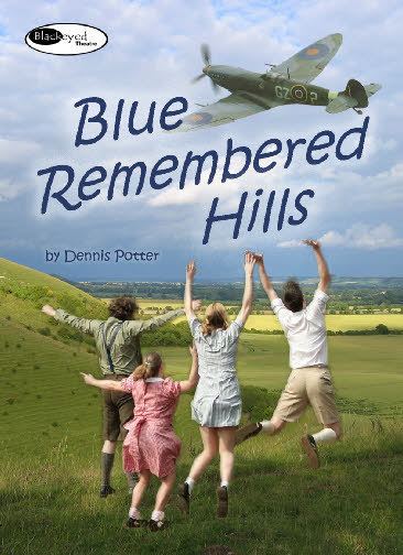 Blue Remembered Hills Rottingdean Drama Society presents Blue Remembered Hills Rottingdean