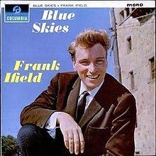 Blue Skies (Frank Ifield album) httpsuploadwikimediaorgwikipediaenthumbc