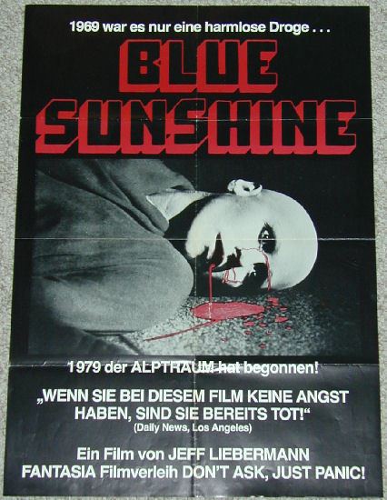 Blue Sunshine (film) Blue Sunshine Reviewed by Lisa Marie Bowman Horror Critic