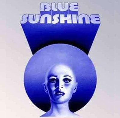 Blue Sunshine (film) Blue Sunshine is Up for a Remake With Original Director ComingSoonnet