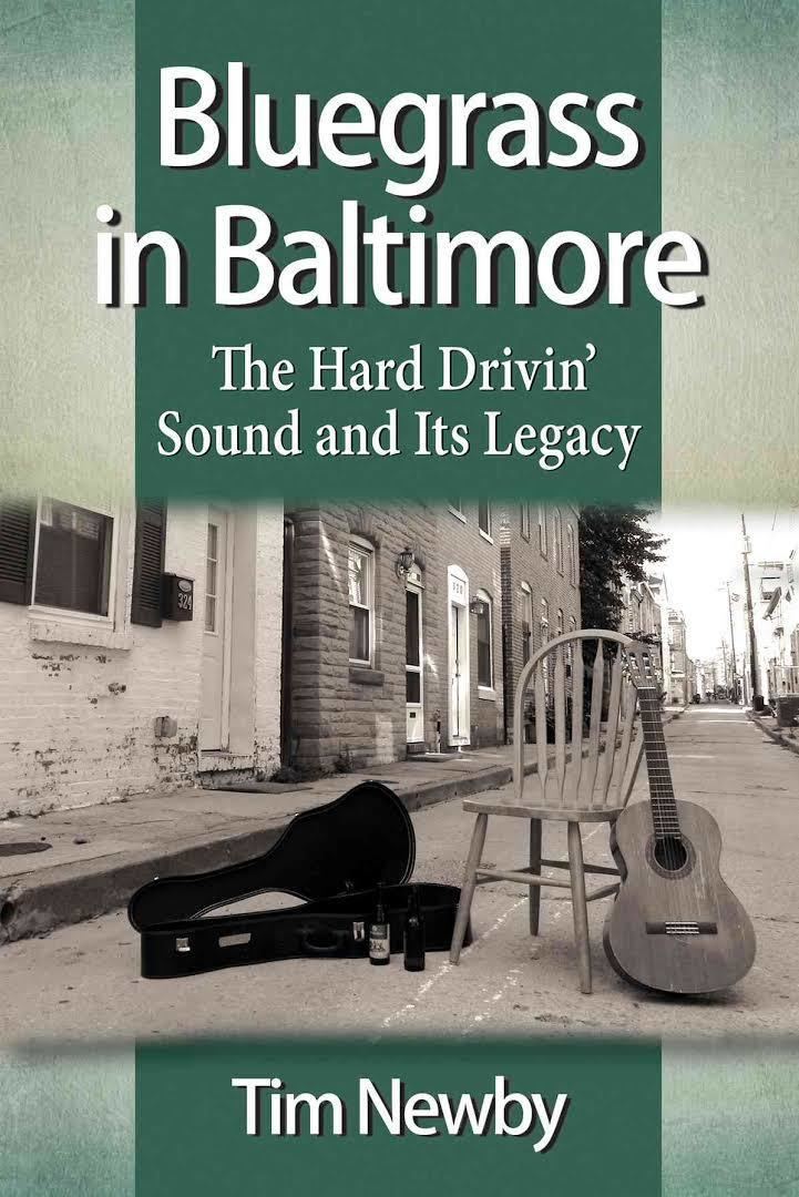 Bluegrass in Baltimore: The Hard Drivin' Sound and its Legacy t2gstaticcomimagesqtbnANd9GcR0nGsU0Gv3qnZYcq