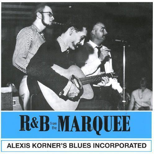 Blues Incorporated Alexis Korner39s Blues Incorporated Biography Albums Streaming