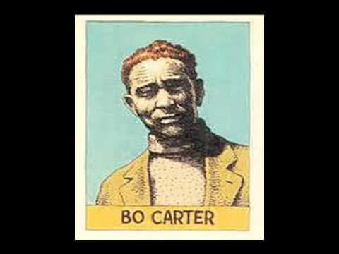Bo Carter Bo Carter Your Biscuits Are Big Enough For Me YouTube