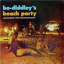 Bo Diddley's Beach Party httpsuploadwikimediaorgwikipediaenthumba