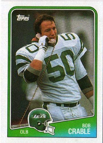 Bob Crable NEW YORK JETS Bob Crable 312 TOPPS NFL 1988 American