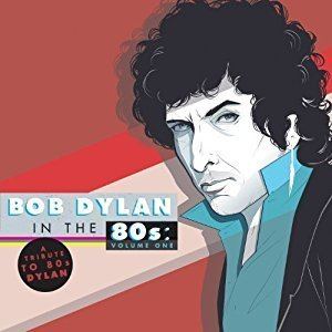Bob Dylan in the 80s: Volume One httpsimagesnasslimagesamazoncomimagesI5