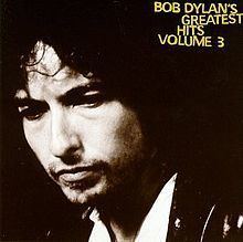 Bob Dylan's Greatest Hits Volume 3 httpsuploadwikimediaorgwikipediaenthumb1