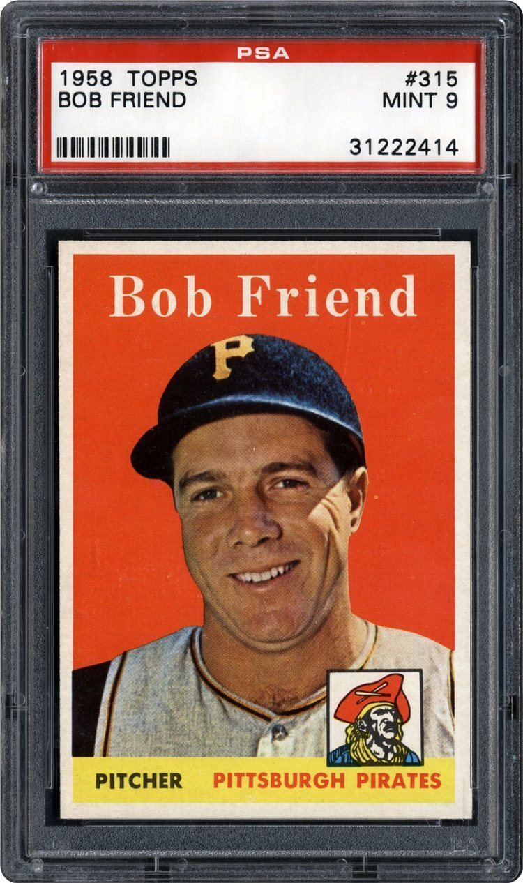 Bob Friend 1958 Topps Bob Friend PSA CardFacts