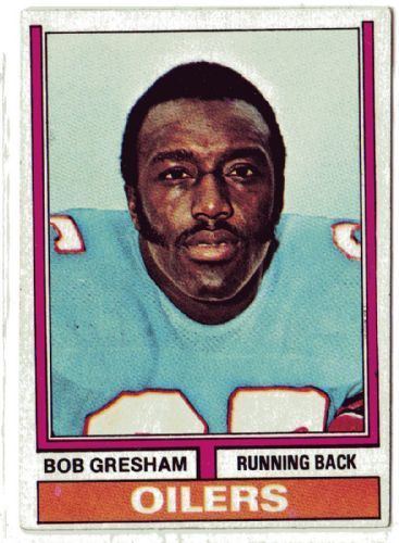 Bob Gresham HOUSTON OILERS Bob Gresham 362 TOPPS 1974 NFL American Football
