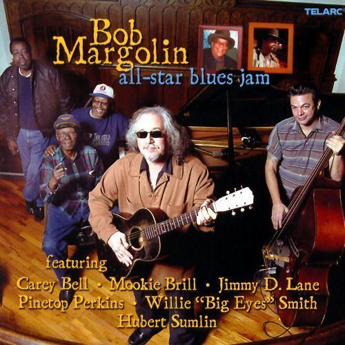 Bob Margolin Bob Margolin Biography Albums Streaming Links AllMusic
