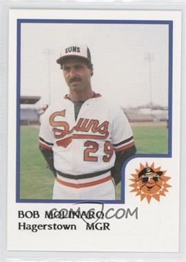 Bob Molinaro 1986 ProCards Hagerstown Suns Base BOMO Bob Molinaro COMC