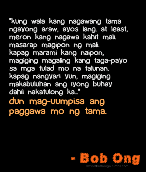 Bob Ong Inspirational Love Quotes Tagalog Bob Ong inspirational