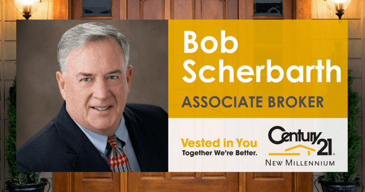 Bob Scherbarth Bob Scherbarth Associate Broker CENTURY 21 New Millennium
