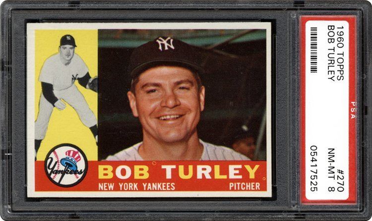 Bob Turley 1960 Topps Bob Turley PSA CardFacts