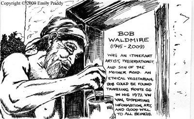 Bob Waldmire Bob Waldmire has died Route 66 News