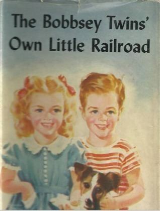 Bobbsey Twins The Bobbsey Twins39 Own Little Railroad by Laura Lee Hope Reviews