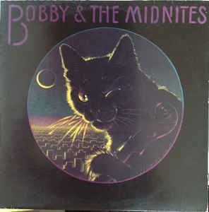 Bobby and the Midnites Bobby amp The Midnites Bobby amp The Midnites Vinyl LP Album at