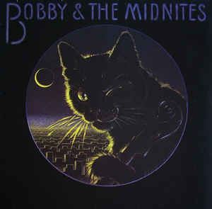 Bobby and the Midnites Bobby amp The Midnites Bobby amp The Midnites Vinyl LP at Discogs