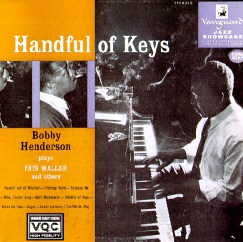 Bobby Henderson (musician) A Handful of Keys Bobby Henderson Songs Reviews Credits AllMusic