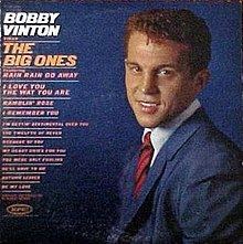Bobby Vinton Sings the Big Ones httpsuploadwikimediaorgwikipediaenthumb9