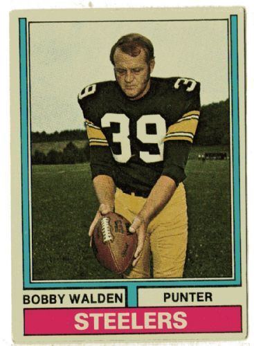Bobby Walden PITTSBURGH STEELERS Bobby Walden 324 TOPPS 1974 American Football