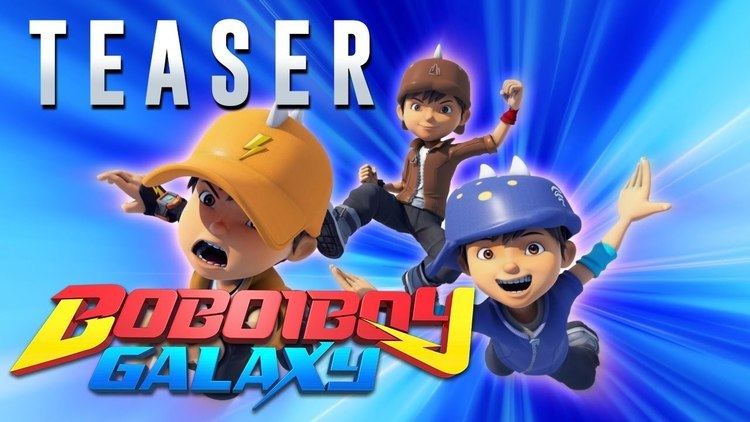 BoBoiBoy BoBoiBoy Galaxy Teaser YouTube