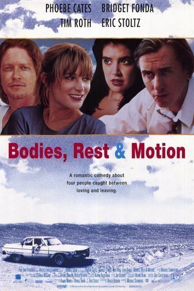 Bodies, Rest & Motion Bodies Rest And Motion Movie Review 1993 Roger Ebert
