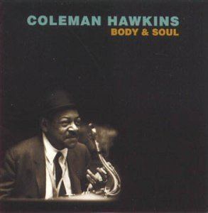Body and Soul (Coleman Hawkins album) httpsuploadwikimediaorgwikipediaen99eBod
