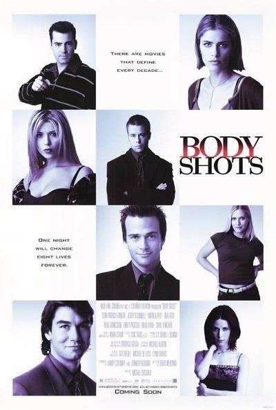 Movie poster of Body Shots, a 1999 American comedy-drama film starring 
Ron Livingston, Amanda Peet, Tara Reid, Brad Rowe, Sean Patrick Flanery, Emily Procter, Jerry O'Connell, and Sybil Darrow.