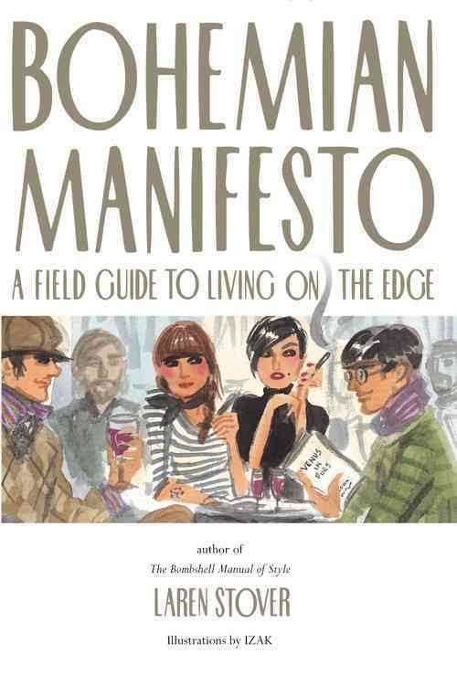 Bohemian Manifesto t3gstaticcomimagesqtbnANd9GcSxPC3Edj1MRxa8I