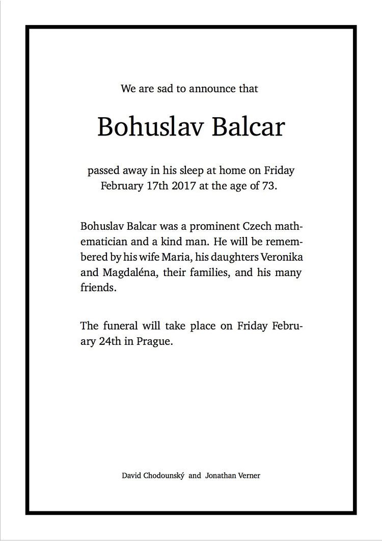 Bohuslav Balcar Bohuslav Balcar 19432017 European Set Theory Society