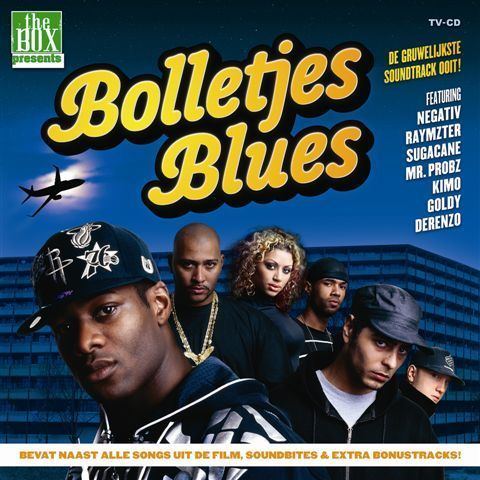 Bolletjes Blues Bolletjes Blues Soundtrack Hiphop In Je Smoel