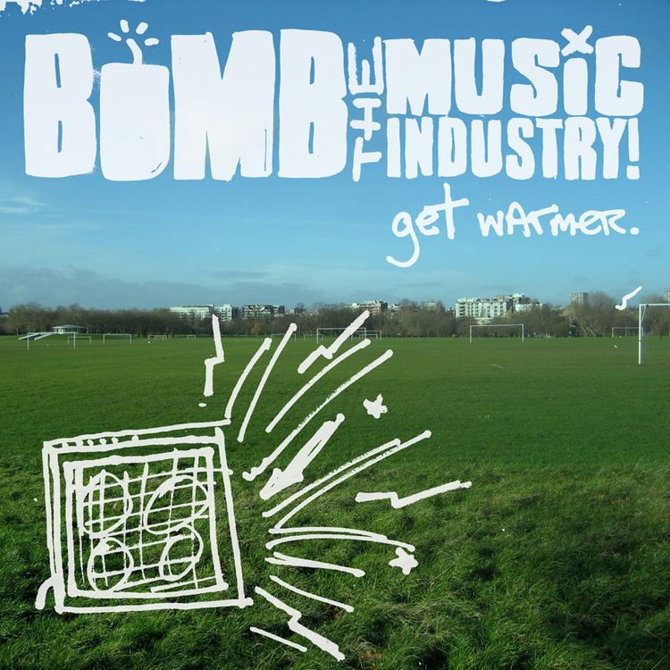 Bomb the Music Industry! ASIAN MAN RECORDS BOMB THE MUSIC INDUSTRY quotGet Warmerquot LP