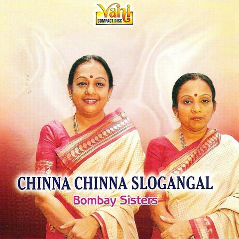 Bombay Sisters Chinna Chinna Slogangal Bombay Sisters Songs 2006