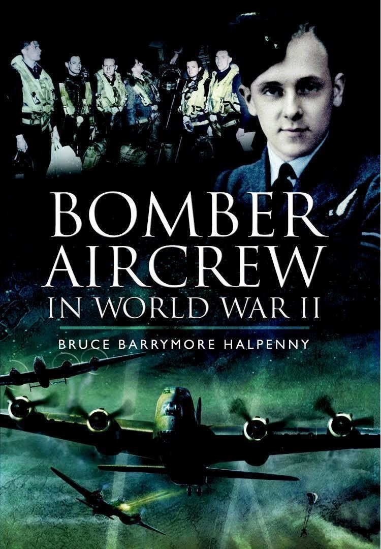 Bomber Aircrew in World War II t2gstaticcomimagesqtbnANd9GcT8XVkwFV3c5IJzA