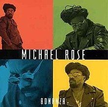 Bonanza (Michael Rose album) httpsuploadwikimediaorgwikipediaenthumb7
