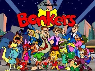 Bonkers (TV series) Bonkers TV Series 1993 1994 Once upon a time in Toon Town there