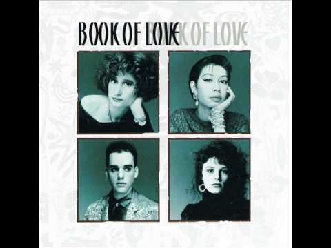 Book of Love (band) Book Of Love I Touch Roses YouTube