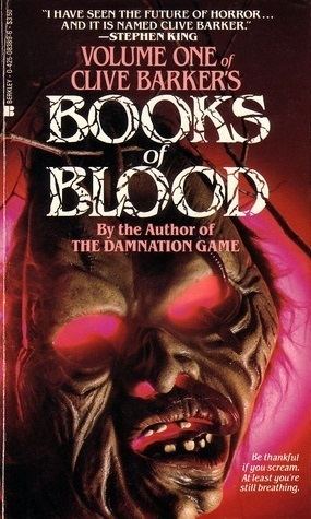 Books of Blood Books of Blood Volume One Books of Blood 1 by Clive Barker