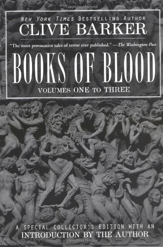 Books of Blood Books of Blood Vols 13 Clive Barker 9780425165584 Amazoncom