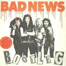 Bootleg (Bad News album) httpsuploadwikimediaorgwikipediaenthumba