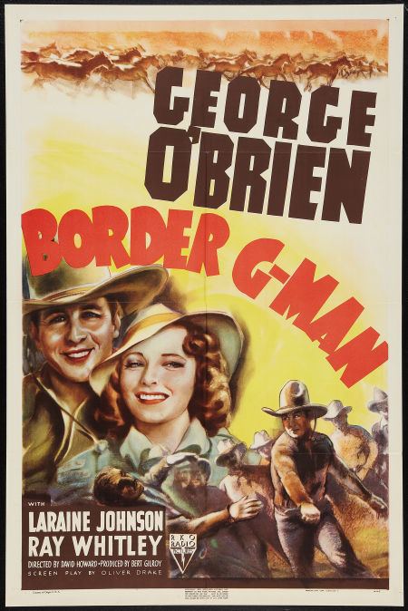 Border G-Man Lauras Miscellaneous Musings Tonights Movie Border GMan 1938