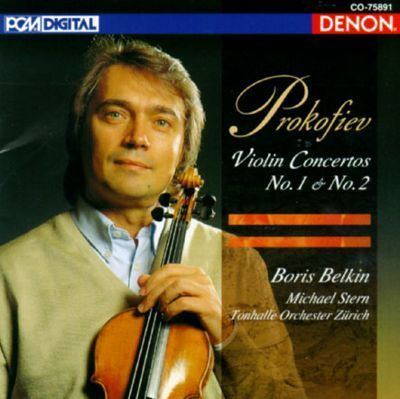 Boris Belkin Prokofiev Violin Concertos No1 amp 2 Boris Belkin