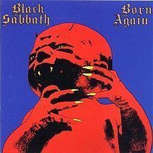 Born Again (Black Sabbath album) httpsuploadwikimediaorgwikipediaenthumbe