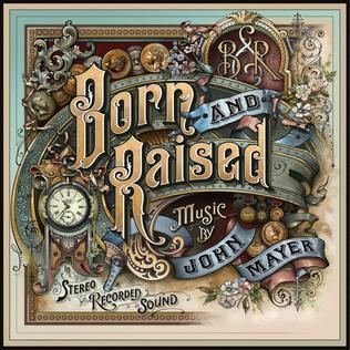 Born and Raised (John Mayer album) httpsuploadwikimediaorgwikipediaendd5Joh