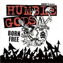 Born Free (Humble Gods album) httpsuploadwikimediaorgwikipediaenthumb9