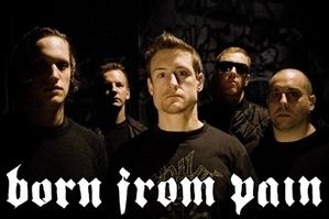 Born from Pain Band Born From Pain