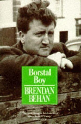 Borstal Boy Borstal Boy Arena Books Amazoncouk Brendan Behan